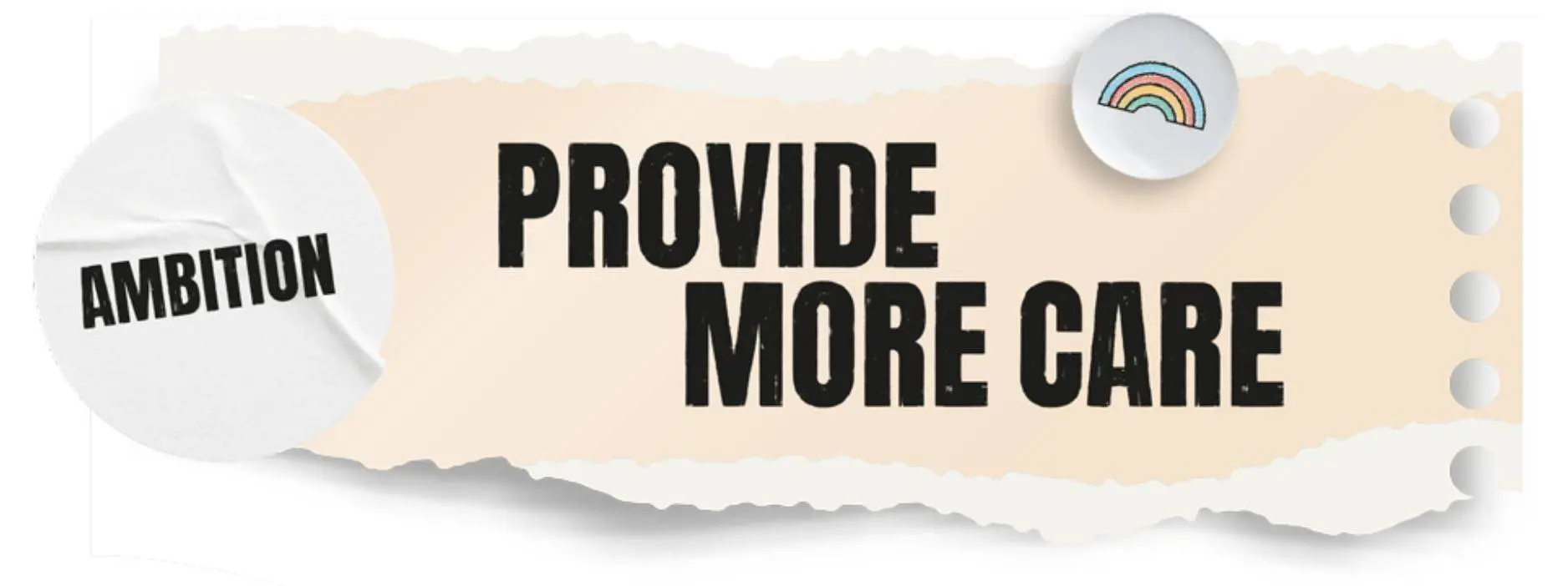 Ambition - Provide more care - Winston's Wish - 1 Ambition provide more care