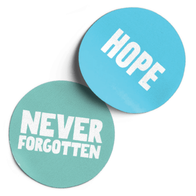 Hope and never forgotten stickers - Winston's Wish Stickers reading Hope and Never forgotten - Winston's Wish