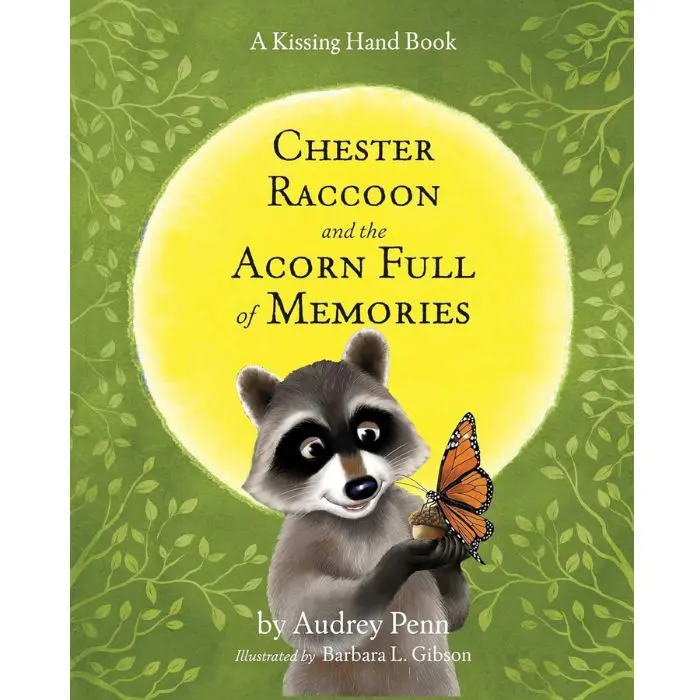 Chester Raccoon and the Acorn Full of Memories by Audrey Penn book artwork