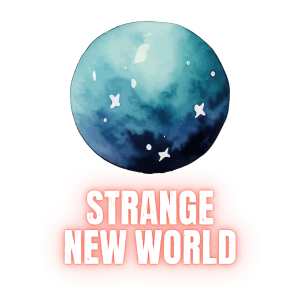 04 Strange New World Blue planet icon with the title: Strange New World